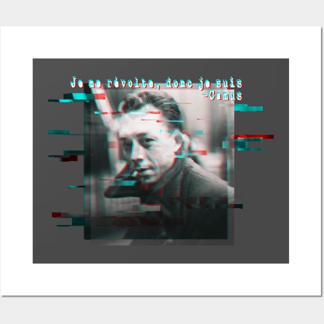 Je me révolte, donc je suis - Albert Camus Wall Art by Blacklinesw9